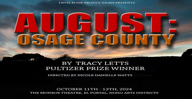 El Portal Theatre August Osago County